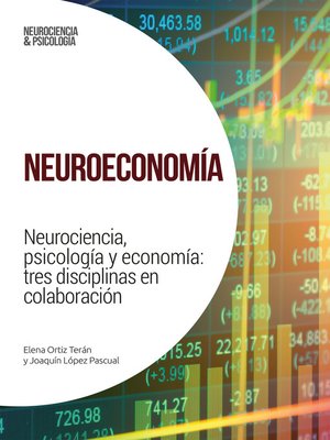 cover image of Neuroeconomía